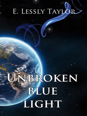 cover image of Unbroken Blue Light